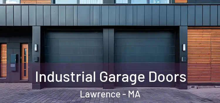  Industrial Garage Doors Lawrence - MA