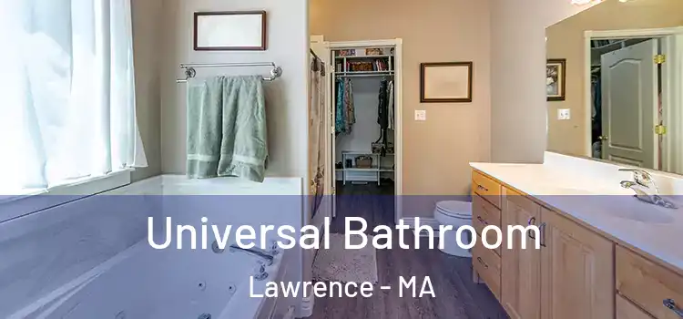  Universal Bathroom Lawrence - MA